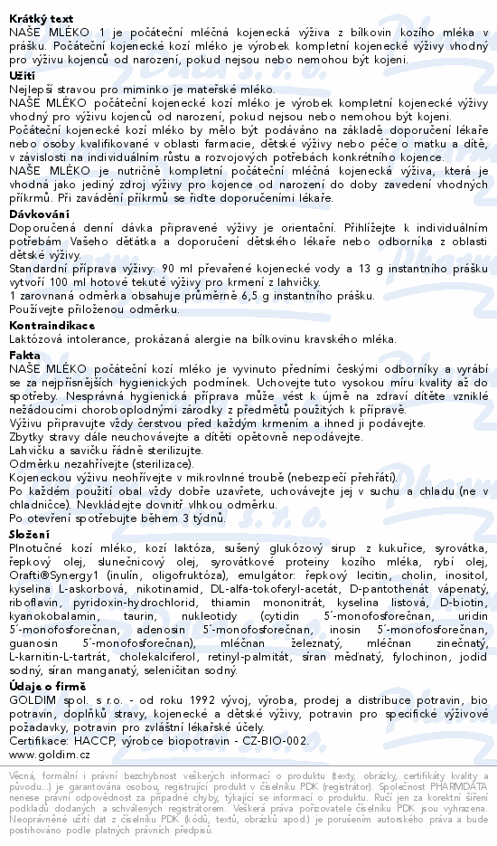 NAŠE MLÉKO 1 počát.výživa z kozího mléka 0-6m 525g